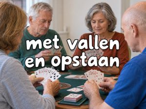 Met vallen en opstaan